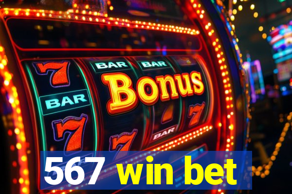 567 win bet